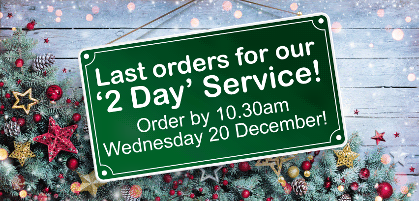 Last Orders for our 2 Day Service